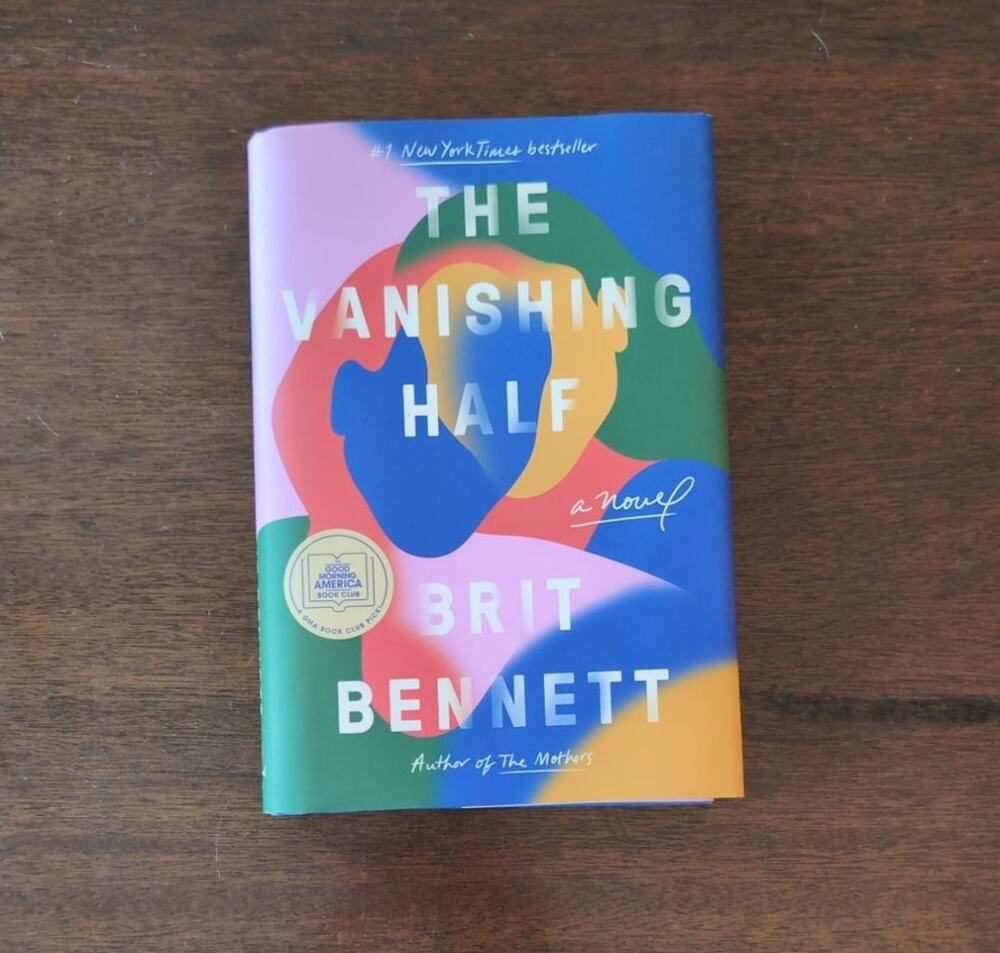 The Vanishing Half: GMA Book Club Pick (A Novel) Hardcover Book by Brit Bennett